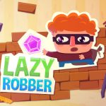 Lazy Robber