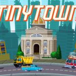 TINY TOWN